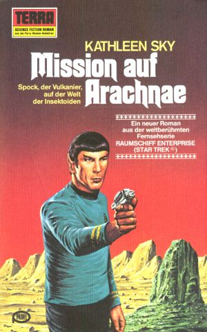 [Terra Astra 317] • Star Trek - TOS Terra Astra 317 - Mission auf Arachnae